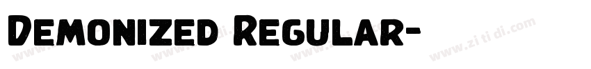 Demonized Regular字体转换 Demonized Regular字体转换